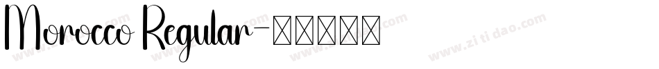 Morocco Regular字体转换